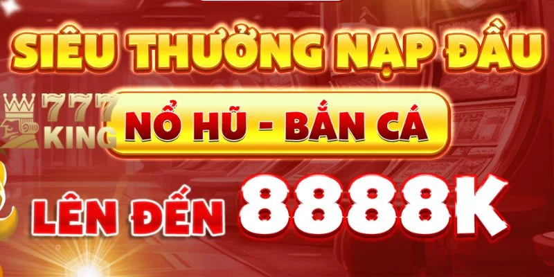 Hội viên nghiên cứu các điều khoản 777King thưởng nạp đầu 8888k