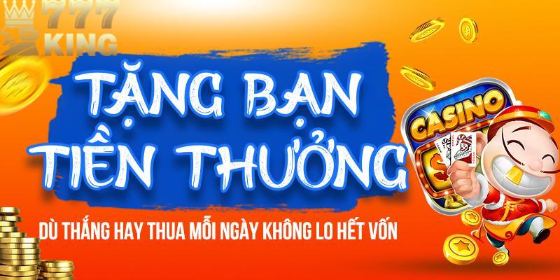 Thưởng bí ẩn 777king khuyến khích người chơi nạp tiền nhiều hơn