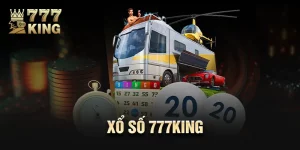 Xổ Số 777King - Hành Trình May Mắn, Thắng Lớn Tuyệt Đối